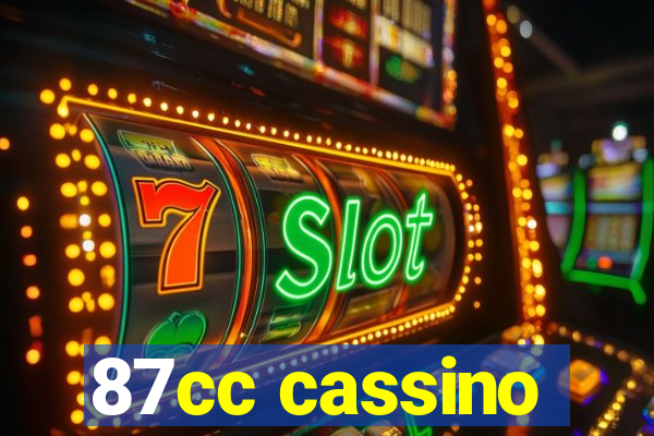 87cc cassino